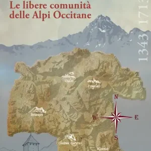 Escartons. Le libere comunità delle Alpi Occitane Spedizione Espresso