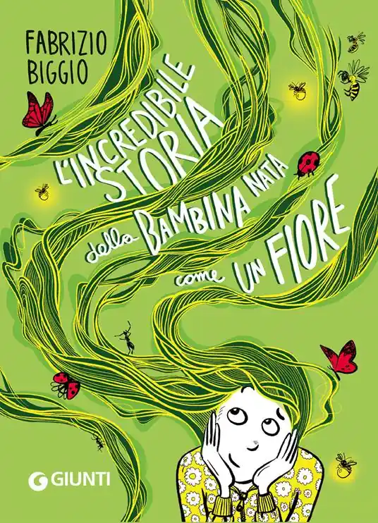 L‘incredibile storia della bambina nata come un fiore. Ediz. a colori Nuovo Arrivo