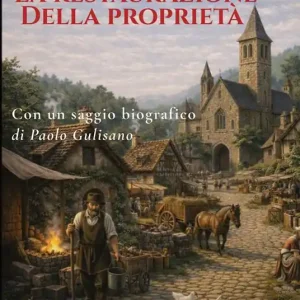 La restaurazione della proprietà Ultimissimo Modello