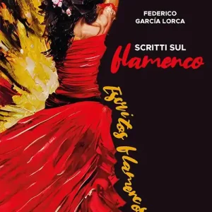 Prezzo Ridotto Scritti sul flamenco