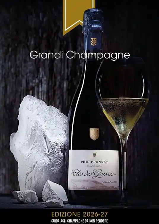 Grandi Champagne. Edizione 2026-27. Guida agli champagne da non perdere Economico