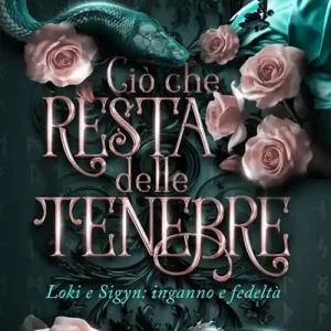 Novità Ciò che resta delle tenebre