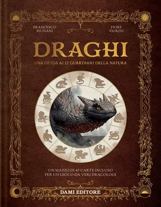 Nuova Collezione Draghi. Una guida ai 12 guardiani della natura. Ediz. a colori. Con 40 Carte