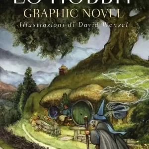Solo Oggi Lo Hobbit. Graphic novel