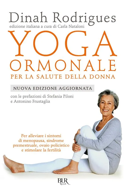 Direttamente Dal Produttore Yoga ormonale per la salute della donna. Nuova ediz.