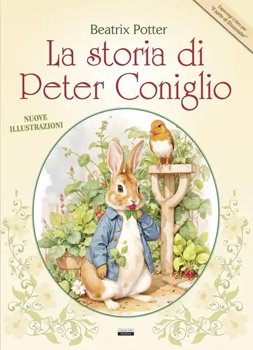 La storia di Peter Coniglio + Il sarto di Gloucester. Nuove illustrazioni a colori Direttamente Dal Produttore