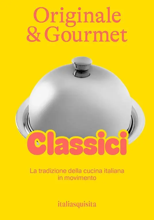 Originale & gourmet classici Ultimissimo Modello
