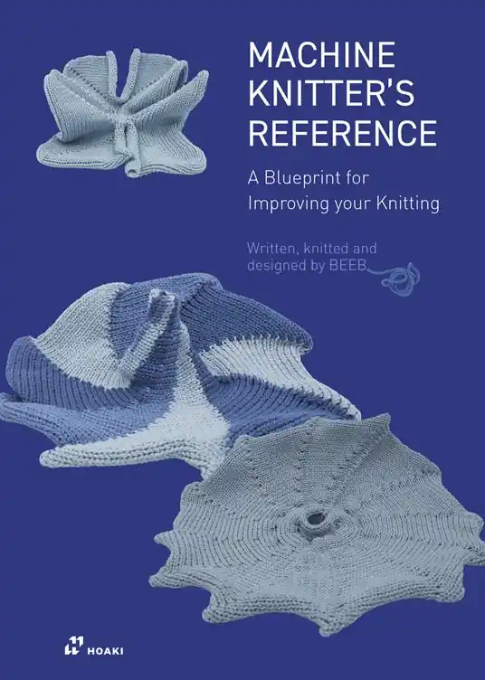 Machine knitter‘s reference. A blueprint for improving your knitting Offerta Limitata