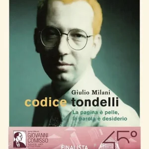Promozione Esclusiva Codice Tondelli. La pagina è pelle, la parola è desiderio