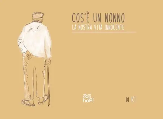 Cos‘è un nonno. La nostra vita innocente Solo Oggi