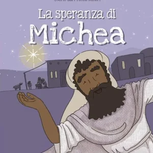 La speranza di Michea Affare