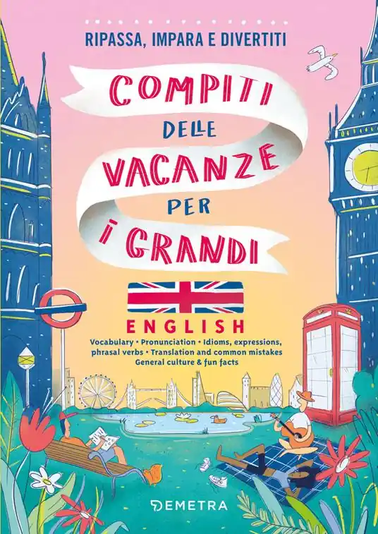 Compiti delle vacanze per i grandi. English. Ripassa, impara e divertiti. Con QR code per audio e video Sconto