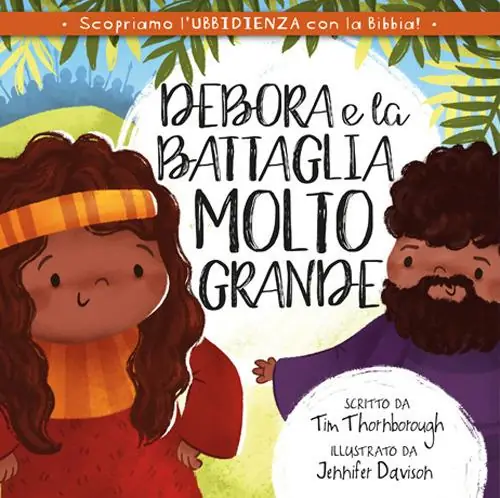 Debora e la battaglia molto grande Professionale