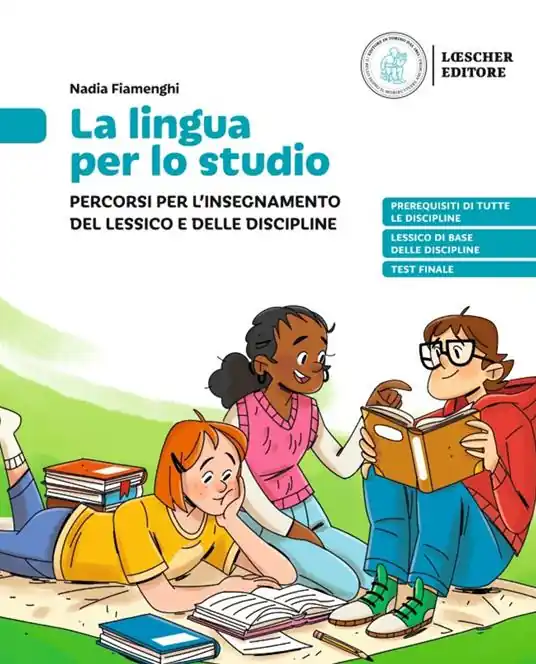 La lingua per lo studio. Percorsi per l‘insergnamento del lessico e delle discipline Prezzo Conveniente