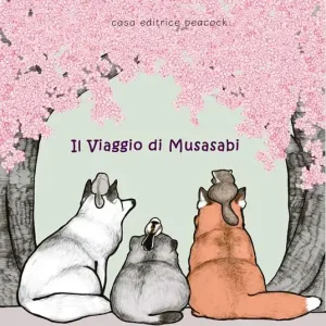 Il viaggio di Musasabi. Ediz. multilingue Pagamento Sicuro
