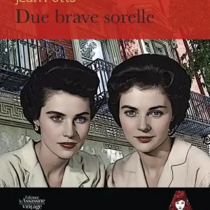 Ordina Subito Due brave sorelle