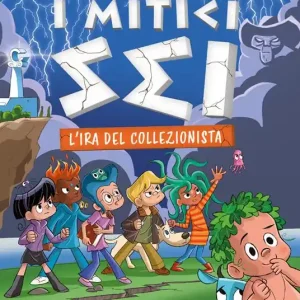 Vendita Finale L‘ira del collezionista. I mitici sei