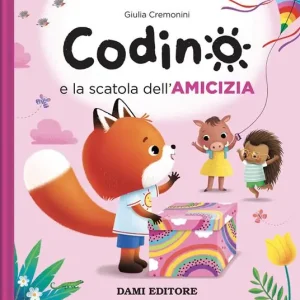 Di Tendenza Codino e la scatola dell‘amicizia. Ediz. a colori
