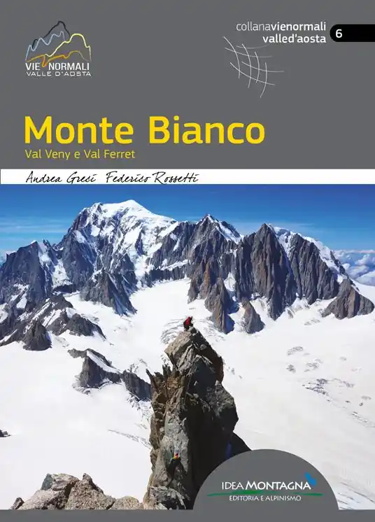 Offerta Monte Bianco. Val Veny e Val Ferret