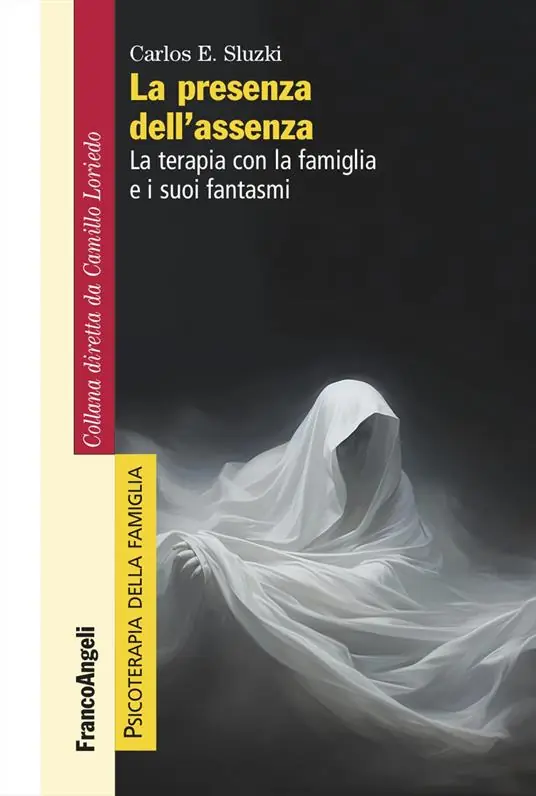 Affare La presenza dell‘assenza. La terapia con la famiglia e i suoi fantasmi