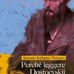Perché leggere Dostoevskij Prezzo Conveniente