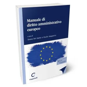 Manuale di diritto amministrativo europeo Più Venduto