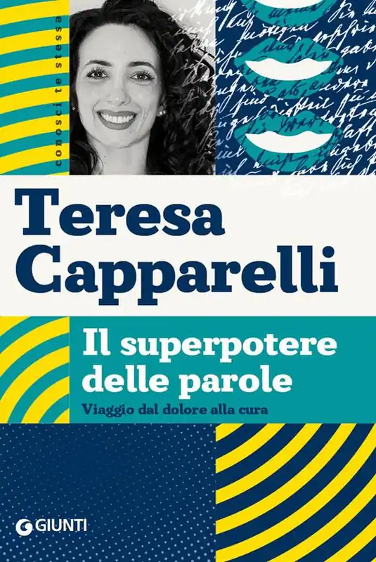 Sconto Il superpotere delle parole. Viaggio dal dolore alla cura