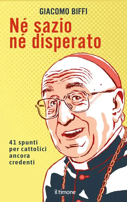 Pagamento Sicuro Né sazio né disperato. 41 spunti per cattolici ancora credenti