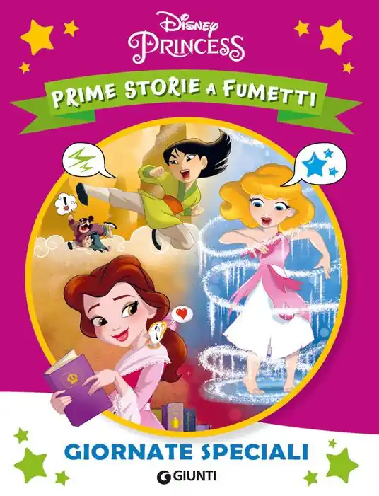 Giornate speciali. Principesse. Prime storie a fumetti Vendita Finale