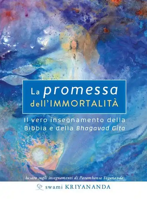 La promessa dell‘immortalità. Il vero insegnamento della Bibbia e della Bhagavad Gita. Nuova ediz. Saldi