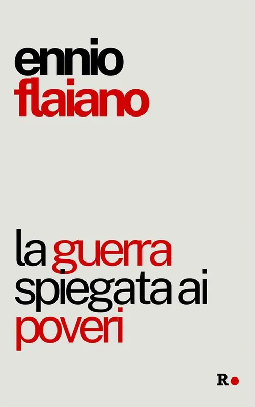 Must-Have La guerra spiegata ai poveri