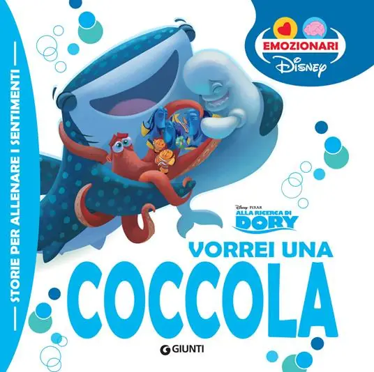 Vorrei una coccola. Alla ricerca di Dory. Ediz. a colori Occasione Imperdibile