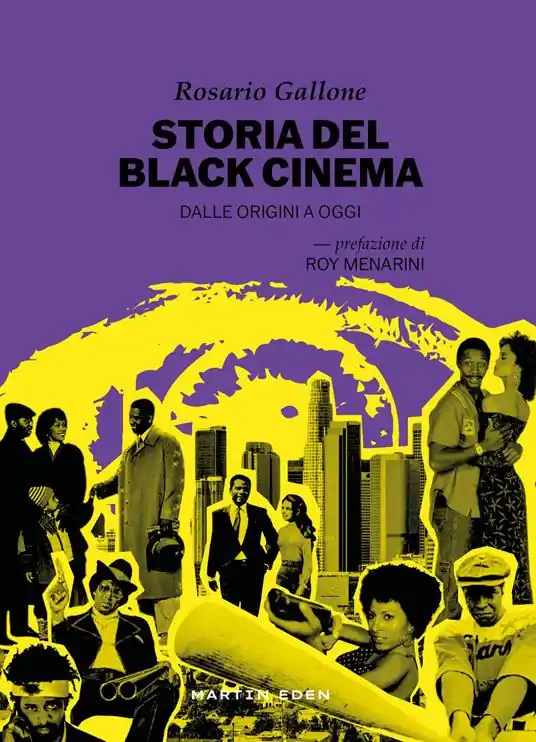Prezzo Ridotto Storia del black cinema. Dalle origini a oggi