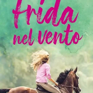 Vendita Finale Frida nel vento