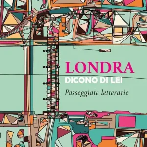 Londra. Dicono di lei Nuovo Arrivo