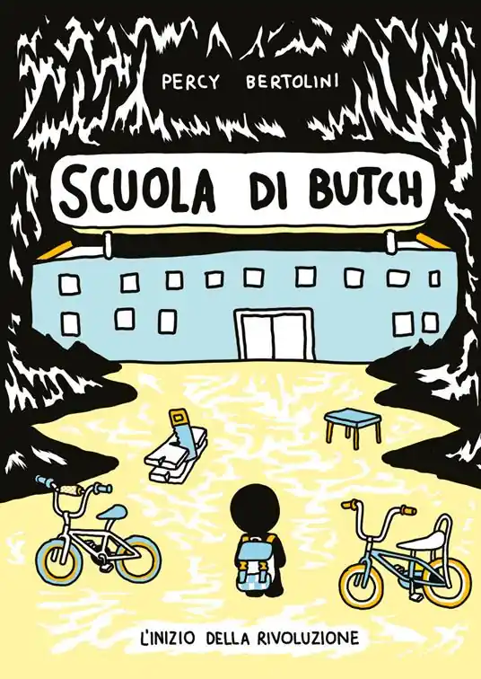 Scuola di Butch. L‘inizio della rivoluzione Occasione Imperdibile
