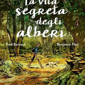 La vita segreta degli alberi Spedito Oggi