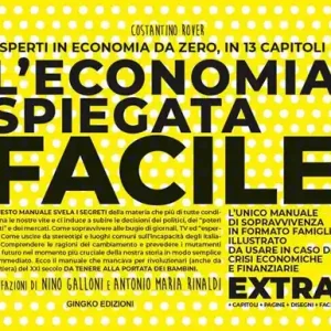 L‘economia spiegata facile. Extra. Ediz. ampliata Scelto Dai Clienti