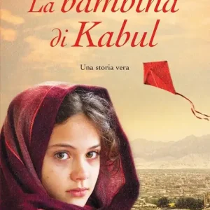 Bestseller La bambina di Kabul