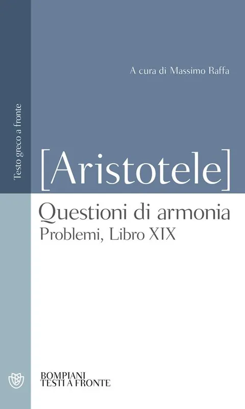 Bestseller Questioni di armonia. Problemi, Libro XIX. Testo greco a fronte