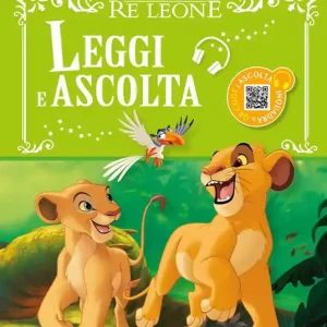 Il re Leone. Leggi e ascolta. Ediz. a colori. Con QR code per ascoltare la storia Compra Oggi Stesso