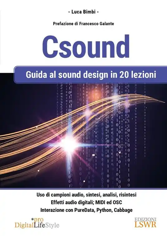 Quantità Limitata Csound. Guida al sound design in 20 lezioni