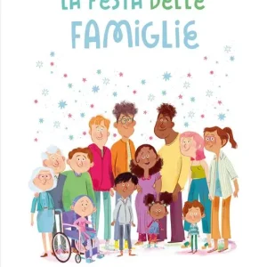 La festa delle famiglie Promo Stagionale