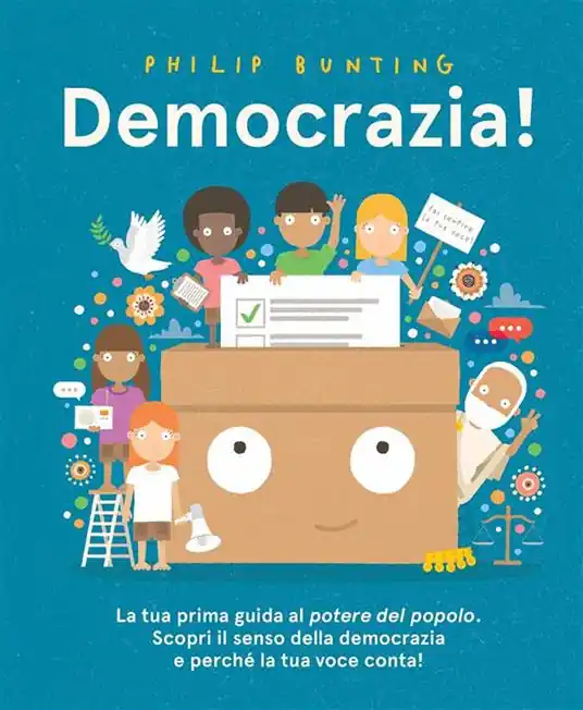Democrazia! Un‘introduzione al potere del popolo. Ediz. illustrata Di Tendenza