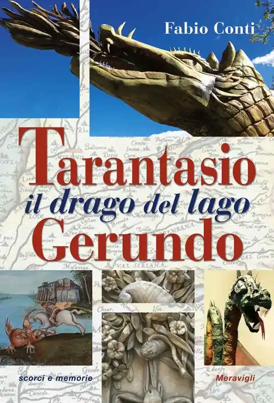 Acquista Ora Tarantasio il drago del lago Gerundo