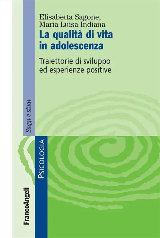 Promozione La qualità di vita in adolescenza. Traiettorie di sviluppo ed esperienze positive