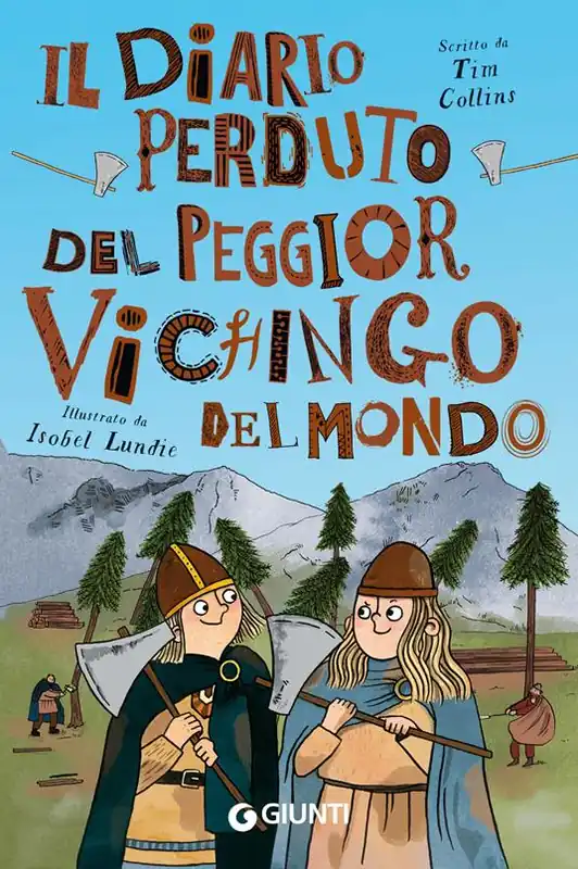 Il diario perduto del peggior vichingo del mondo Quantità Limitata