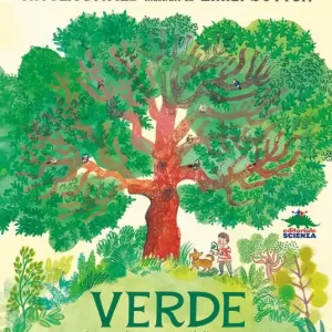 Verde. Il mondo segreto delle piante. Ediz. a colori Direttamente Dal Produttore