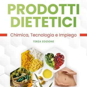 Direttamente Dal Produttore Prodotti dietetici. Chimica, tecnologia e impiego