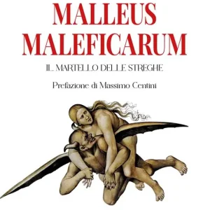 Malleus Maleficarum. Il martello delle streghe Novità